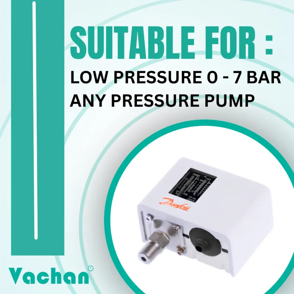 Vachan Low Pressure Switch suitable for pressure ranges from 0 to 7 bar for automatic control of domestic and commercial water pumps. Designed to maintain stable pressure while automatically starting and stopping pumps according to preset pressure values. Suitable for booster pumps, RO systems, pressure tanks, irrigation equipment, water treatment plants, hydro pneumatic systems, and other low-pressure pumping applications. Built with a rugged enclosure, adjustable pressure settings, corrosion-resistant components, and long service life. Frequently searched keywords include low pressure switch, 0-7 bar pressure switch, water pressure controller, automatic pump switch, pump pressure regulator, adjustable pressure switch, booster pump pressure switch, and water pressure automation.