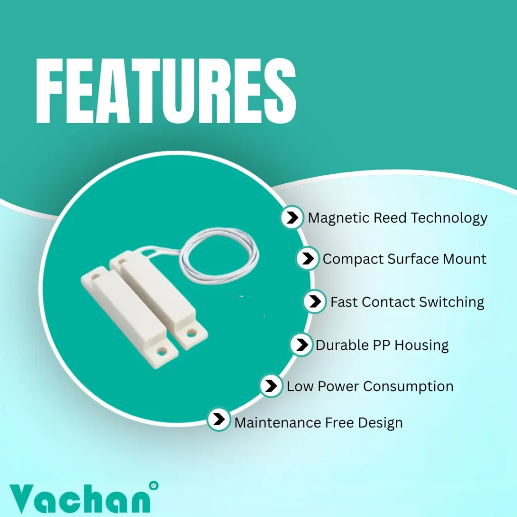Features of Vacahn VFS 115 magnetic reed float sensor including magnetic reed technology, compact surface mount design, fast contact switching, durable polypropylene housing, low power consumption, maintenance free operation, water level sensor, liquid level switch, float sensor, industrial automation sensor, automatic water level controller, magnetic contact switch, tank level monitoring sensor, reliable reed switch, industrial liquid level sensor, compact water tank sensor, high durability water level detector, automation components, industrial sensor technology, smart water management sensor, long life magnetic reed switch, OEM automation sensor, reliable level sensing device for commercial and industrial liquid monitoring applications.