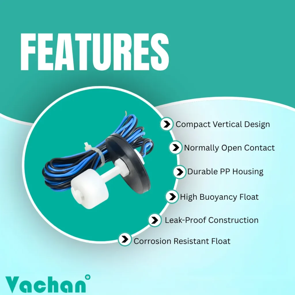 The VFS 119 Float Sensor combines a compact vertical design with a normally open contact, durable polypropylene housing, high buoyancy float, leak-proof construction, and corrosion-resistant body to provide dependable liquid level sensing for water tanks, overhead tanks, underground sumps, RO water systems, industrial process tanks, cooling systems, storage containers, and automatic pump control applications. This industrial float switch is widely used for water level controller systems, liquid level monitoring, tank automation, magnetic float switch installations, industrial water management, commercial water storage, and reliable liquid level detection where consistent switching performance and long operational life are required.