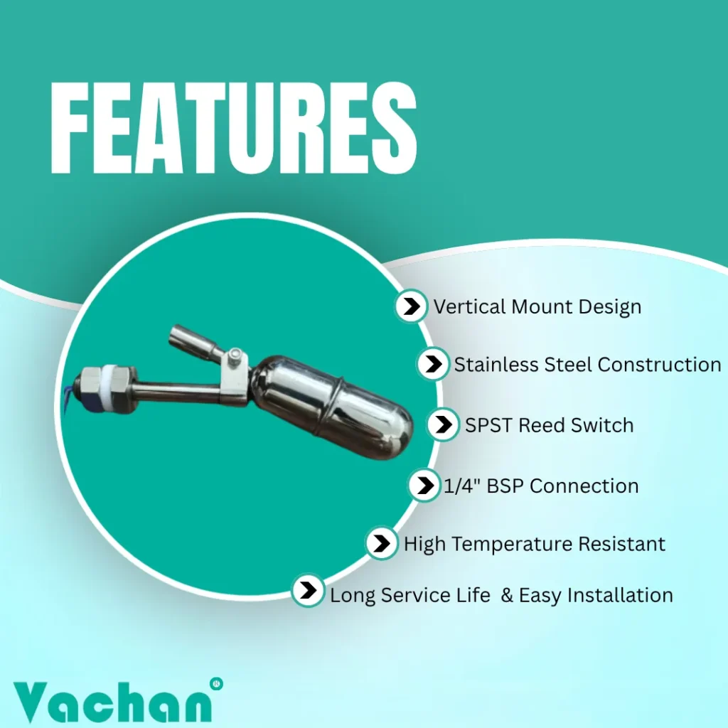 The VFS 122 vertical float sensor features a robust stainless steel construction, vertical mounting design, SPST reed switch technology, high temperature resistance, 1/4 BSP threaded connection, and long service life for industrial liquid level monitoring. Designed for water tanks, chemical tanks, storage vessels, boilers, pharmaceutical equipment, food processing plants, and industrial automation systems, this stainless steel float switch offers accurate liquid level sensing, automatic pump control, overflow prevention, and reliable level switching. Frequently searched keywords include industrial float switch, water level sensor, float sensor, stainless steel float switch, vertical float switch, magnetic float switch, liquid level switch, water tank level sensor, tank level controller, float level sensor, liquid level monitoring system, industrial water level controller, and level sensing switch.
