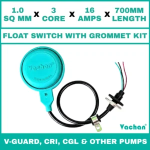 Vachan Float Switch with Grommet Kit for V-Guard, CRI, CGL & Other Pumps featuring a 1.0 sq mm 3 core 16 amps 700 mm cable for automatic water level control. Designed for V-Guard, CRI, CGL & Other Pumps, submersible pumps, dewatering pumps, sump pumps, overhead water tanks, underground tanks, and industrial water management systems, this float switch provides reliable pump automation, overflow protection, dry run prevention, waterproof sealing, and long-lasting performance. Kit Contents are : FLOAT SWITCH WITH RUBBER GROMMET, SS 304 CLAMP COLLAR, RUBBER BUSH & SS 304 PCLIP