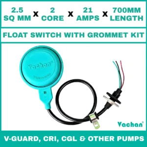 Vachan Float Switch with Grommet Kit for V-Guard, CRI, CGL & Other Pumps featuring a 2.5 sq mm 2 core 21 amps 700 mm cable for automatic water level control. Designed for V-Guard, CRI, CGL & Other Pumps, submersible pumps, dewatering pumps, sump pumps, overhead water tanks, underground tanks, and industrial water management systems, this float switch provides reliable pump automation, overflow protection, dry run prevention, waterproof sealing, and long-lasting performance. Kit Contents are : FLOAT SWITCH WITH RUBBER GROMMET, SS 304 CLAMP COLLAR, RUBBER BUSH & SS 304 PCLIP